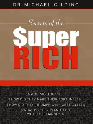 cover image of Secrets of the Super Rich